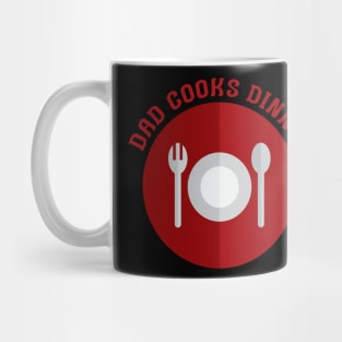 Dad Cooks Dinner Mug